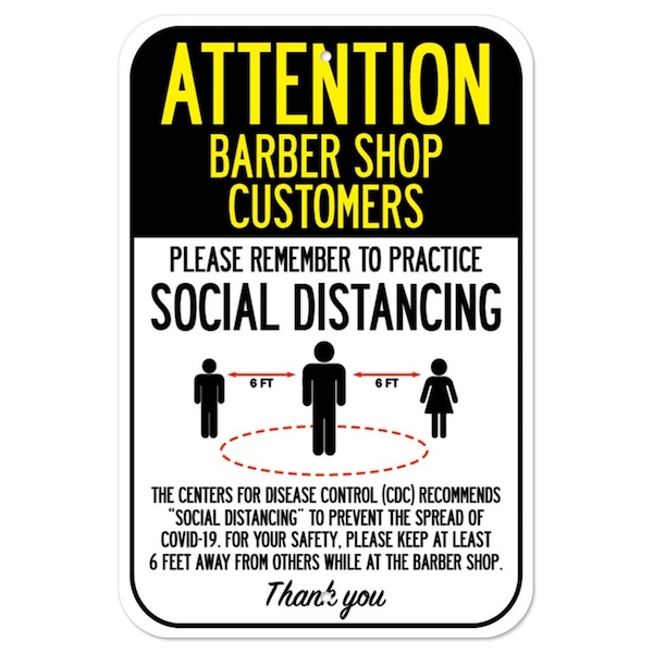 Public Safety Sign-Barber Shop Customers Practice Social Distancing, 12" H, A-1218-25369